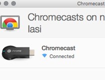 1st gen chromecast for mac 10.8.5